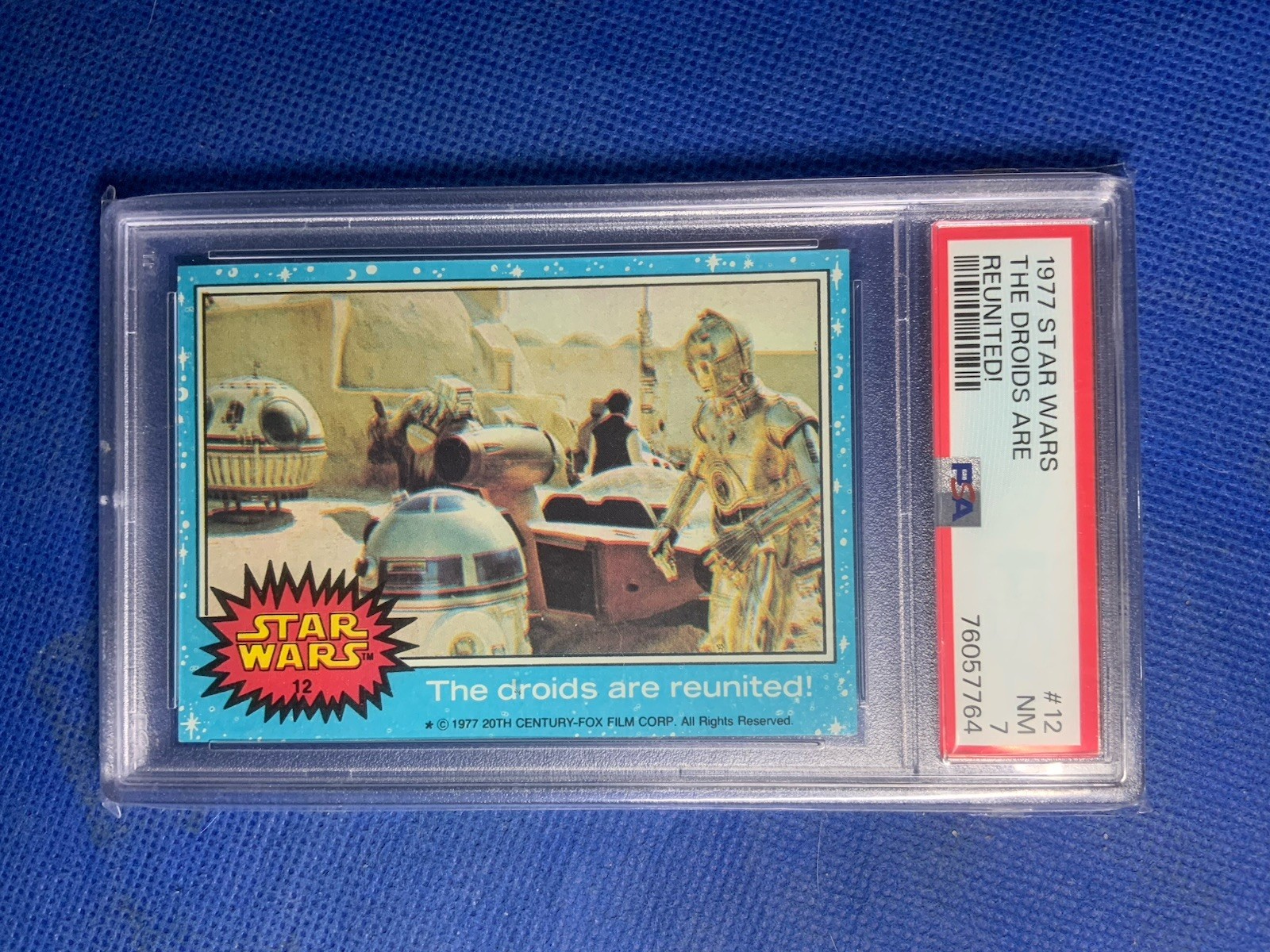 1977 TOPPS STAR WARS THE DROIDS ARE REUNITED #12 PSA 7
