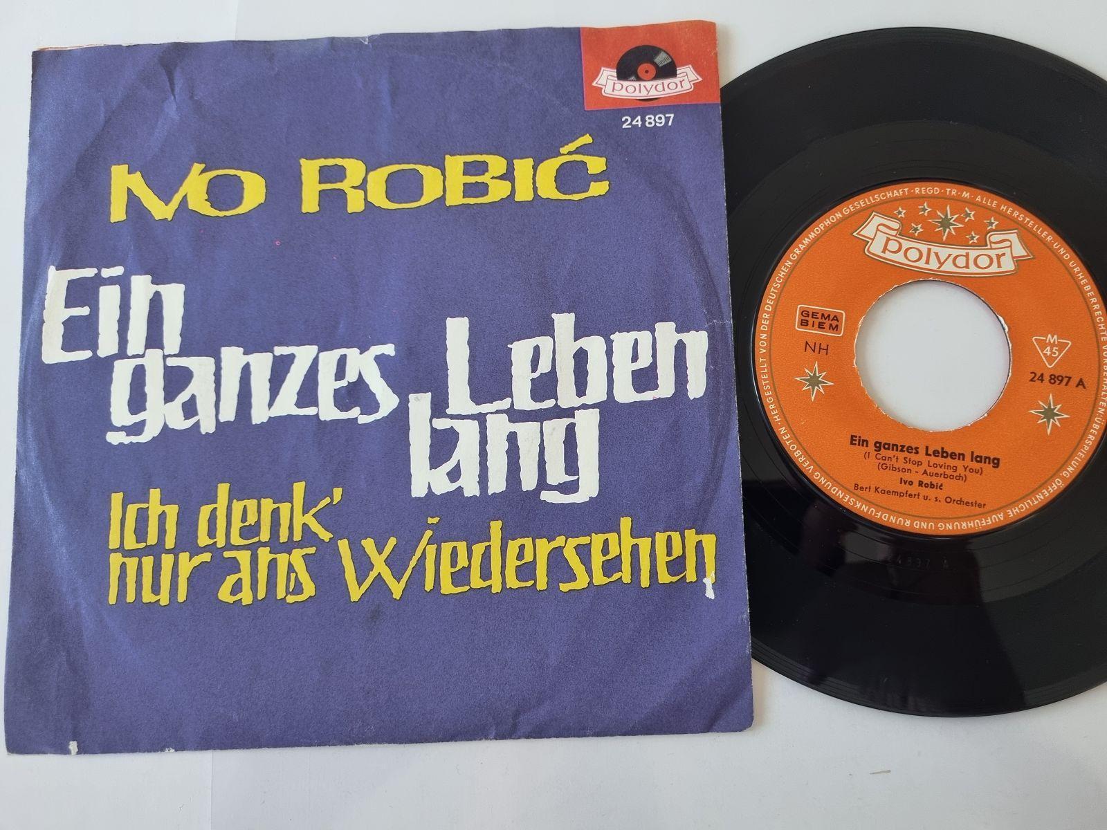 7"" Single Ivo Robic - Ein ganzes Leben lang Vinyl Germany