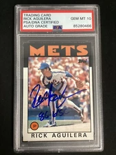 Rick Aguilera Signed 1986 Topps #599 Baseball Card 86 WSC Inscr Mets Auto PSA 10