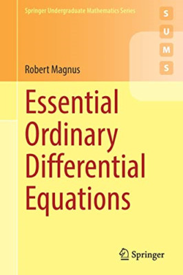 Essential Ordinary Differential Equations (Springer Und - Paperback NEW Magnus,