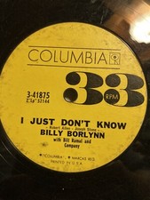 Billy Borlynn  I Just Don't Know/I Want A Girl Demo 7" 33 RPM rated G PET RESCUE