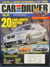 Car and Driver Magazine July 2007 Audi R8 BMW M1 Porsche Panamera Nissan GT-R