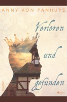 Anny Von Panhuys | Verloren Und Gefunden | Taschenbuch | Deutsch (2019) | 254 S.