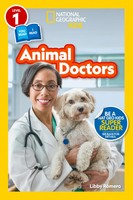 Animal Doctors (National Geographic Kids Readers, Level 1/Co-Reader) | Englisch