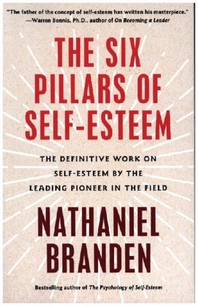 Six Pillars Of Self-Esteem ~ Nathaniel Branden ~ 9780553374391-image