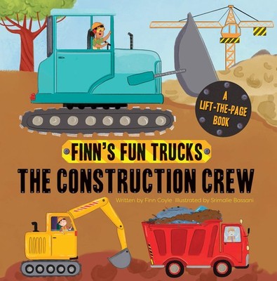 The Construction Crew: A Lift-the-Page Truck Book (Finn's Fun Trucks) - boar...