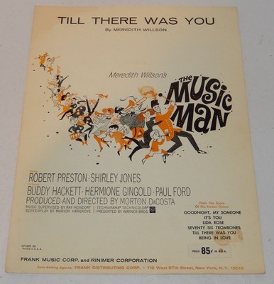 Till There Was You Sheet Music The Music Man Meredith Willson Shirley Jones 1958
