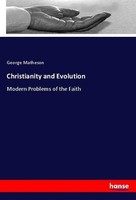 Christianity And Evolution George Matheson
