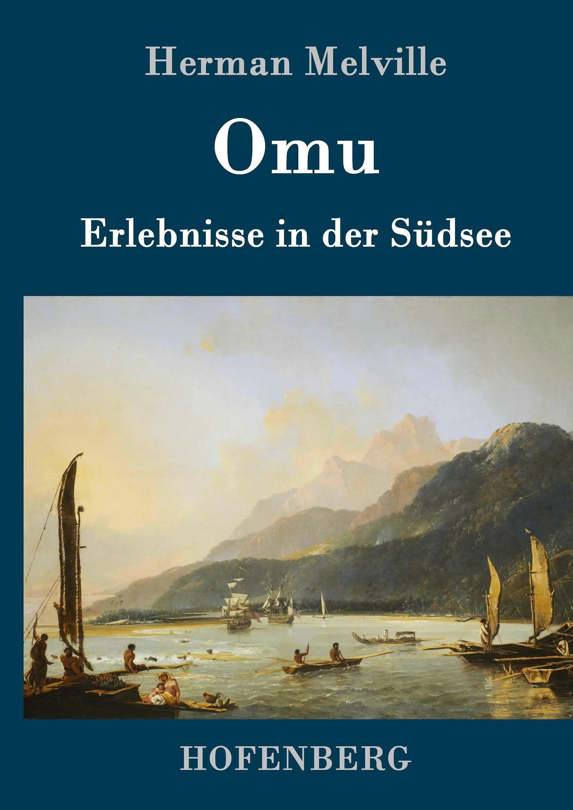 Thumbnail - Herman Melville | Omu | Buch | Deutsch (2016) | Erlebnisse In Der