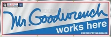 MR GOODWRENCH GM DEALER REPAIR SIGN REMAKE LARGE BANNER GARAGE ART SIZE OPTIONS