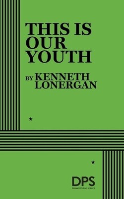 This is Our Youth by Kenneth. Lonergan (English) Paperback Book