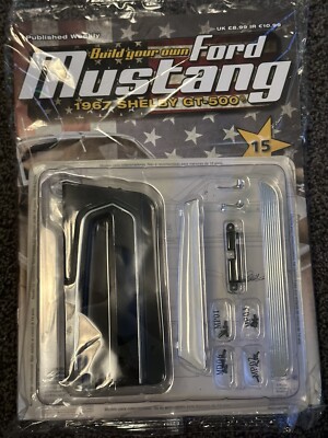1/8 DEAGOSTINI BUILD YOUR OWN FORD MUSTANG 1967 SHELBY GT-500 ISSUE 15 INC PART