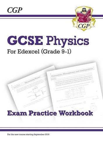New Grade 9-1 GCSE Physics: Edexcel Exam Practice Workbook-CGP Books