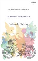 Sudhanshu Shekhar | The Magical Flying Plume Cycle | Taschenbuch | Englisch