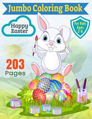 Happy Easter: Jumbo Coloring Book: For Kids Ages 2-6: : -  NEW Blue Gazelle Pu 2