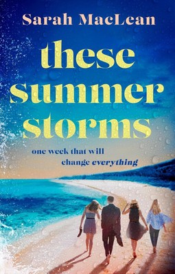 These Summer Storms by Sarah MacLean Hardcover Book