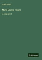 Edith Nesbit | Many Voices; Poems | Buch | Englisch (2025) | In Large Print