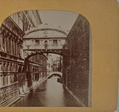 Venice BRIDGE OF SIGHS Stereoview