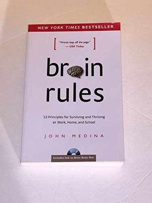 Brain Rules: 12 Principles for Surviving - Paperback, by Medina John - Very Good