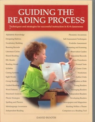 Guiding the Reading Process : Techniques and Strategies for Succe