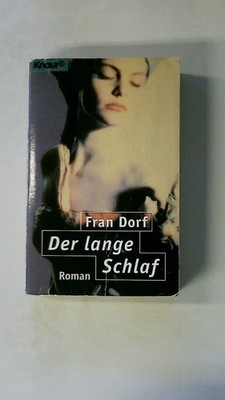 106179 Fran Dorf DER LANGE SCHLAF Psychothriller