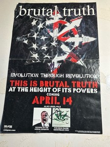 Signed Brutal Truth Evolution Through Revolution 11x17 Poster Autographed