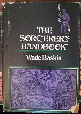 The Sorcerer's Handbook Wade Baskin 1974 HC DJ 1st Edition