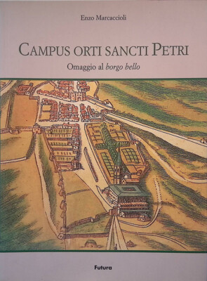 Campus orti sancti Petri. Hommage an das schöne Dorf