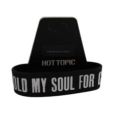 "I SOLD MY SOUL FOR CONCERT TICKETS" Silicone Wristband from Hot Topic #B2178
