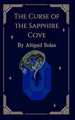 The Curse of the Sapphire Cove - Paperback NEW Solas, Abigail  01/04/2024