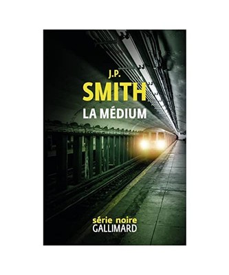 La médium, Smith, J. P.