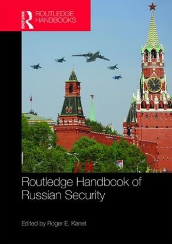 Thumbnail - Roger E. Kanet Routledge Handbook Of Russian Security (gebundene