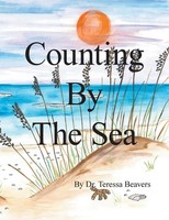 Teressa Beavers | Counting By The Sea | Taschenbuch | Englisch (2015) | Xlibris
