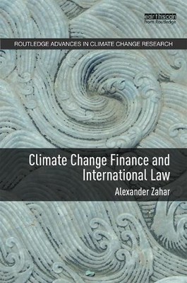 Climate Change Finance and International Law - 9780415708388