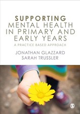 Supporting Mental Health in Primary ..., Sarah Trussler