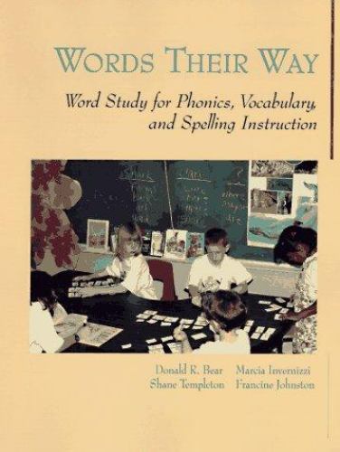Words Their Way : Word Study for Phonics, Vocabulary and Spelling ...