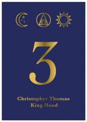 3 by Christopher Thomas King Hood (Hardback Book)