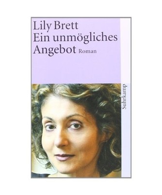 Ein unmögliches Angebot, Lily Brett