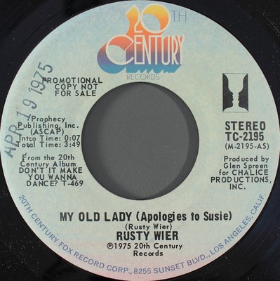 Rusty Wier - My Old Lady (Apologies To Susie) (7'', Single, Mono, Promo)