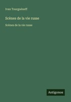 Ivan TourguéNeff | ScèNes De La Vie Russe | Taschenbuch | FranzöSisch (2025)