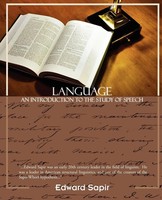 Language An Introduction To The Study Of Speech Edward Sapir Taschenbuch 2008
