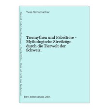 Tiermythen und Fabeltiere - Mythologische Str...