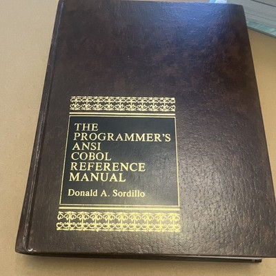 Donald A. Sordillo The Programmer's ANSI COBOL Reference Manual HC 1978 ExLib