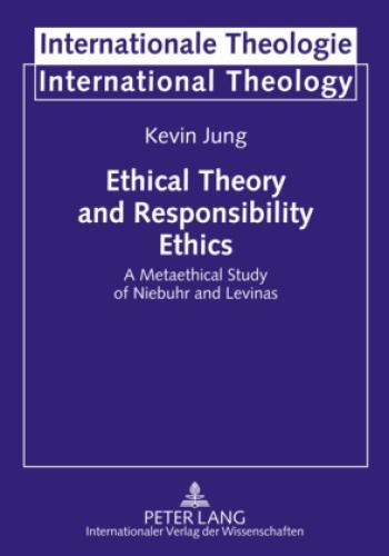 Thumbnail - Ethical Theory And Responsibility Ethics A Metaethical Study Of