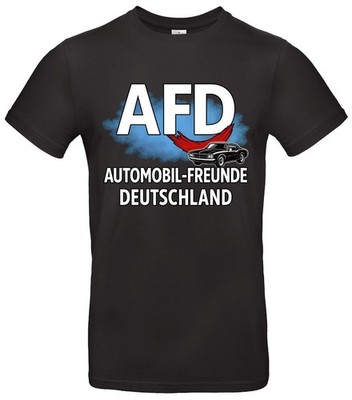 AFD Tuning Shirt Lustig Satire Auto Freunde Deutschland 100 % Baumwolle