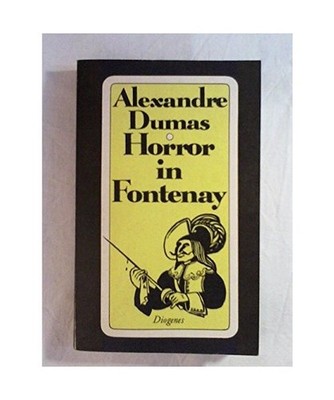 Horror in Fontenay [129]., Dumas, Alexandre