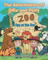 Keri Johnson | The Adventures Of Ollie And Polly | Taschenbuch | Englisch (2021)