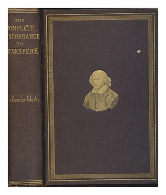 #ad #ad CLARKE MARY COWDEN 1809 1898 The complete concordance to Shakspere : being a AU $204.20
