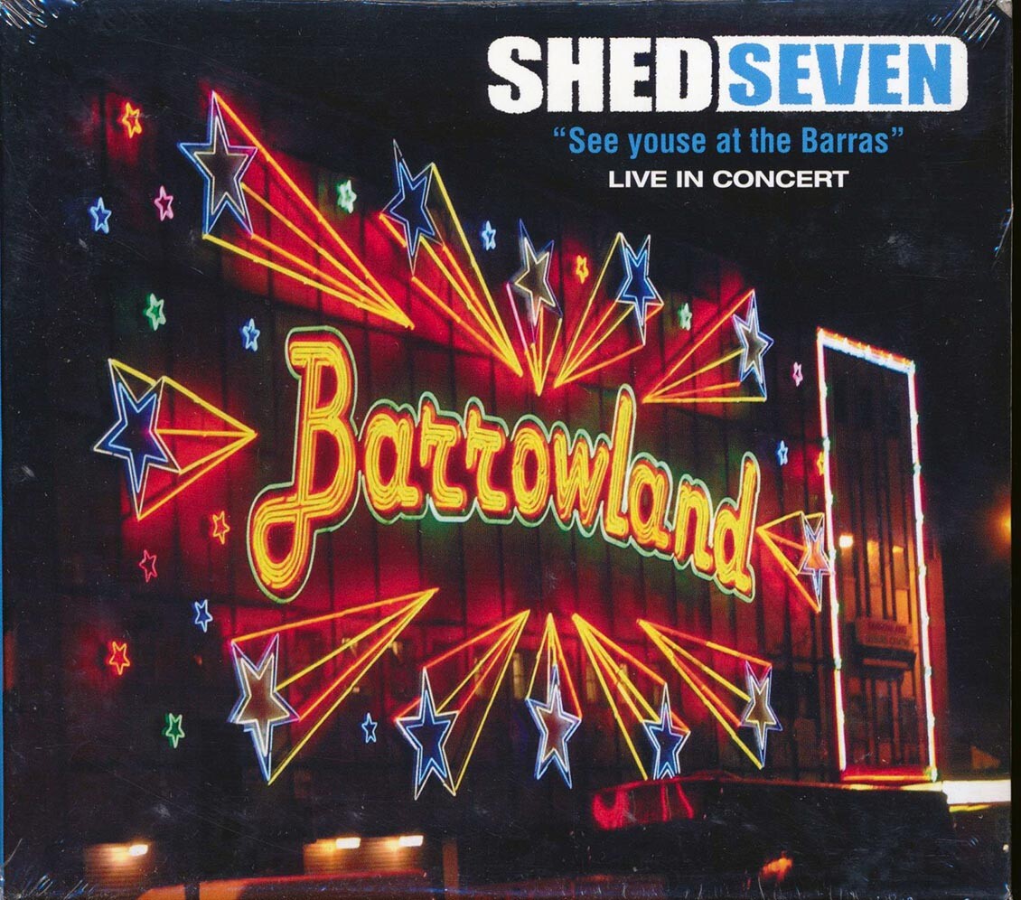 CD Shed Seven - Увидимся в The Barras: Живой концерт
