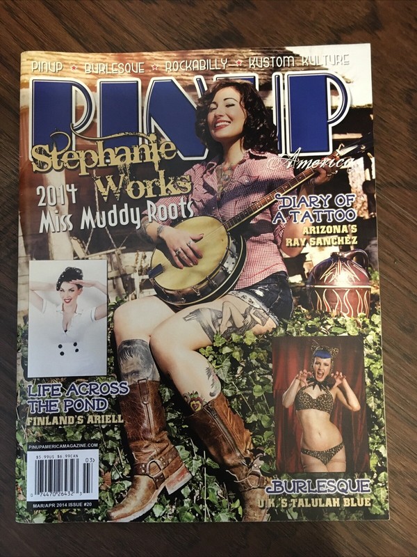 Pinup America Magazine March April 2014 Issue Number 20 ￼